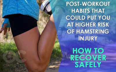 Habits That Could Put You at Higher Risk of Hamstring Injury