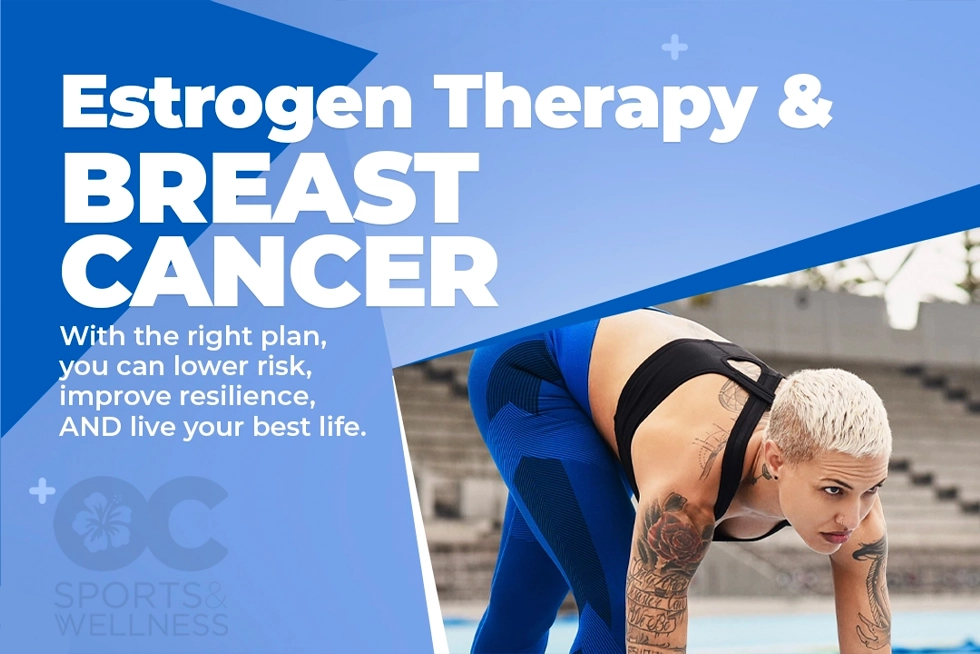 breast cancer & estrogen